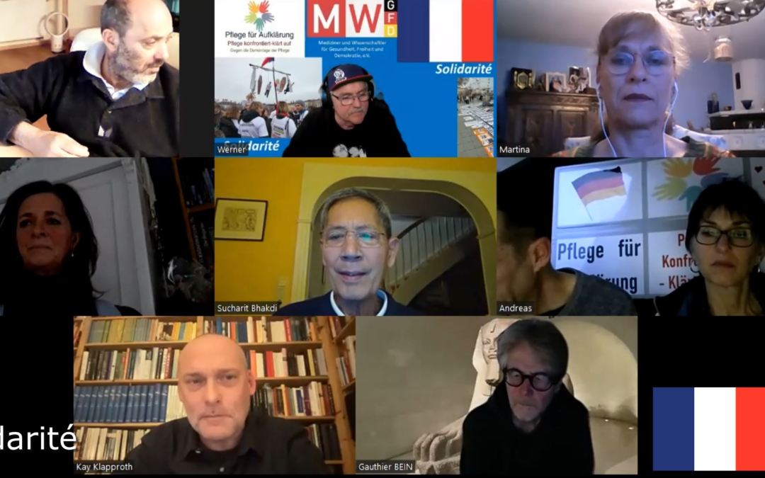 Internationales Treffen mit PFA, Prof Sucharit Bhakdi, Dr. Kay Klapproth und Kollegen aus Frankreich, Belgien und Luxemburg, die immer noch unter Arbeitsverbot des Impf-Faschismus von Emanuel Macron zu leiden haben